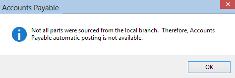 The message notifying you that you cannot post to accounts payable because not all parts are available from the same location.
